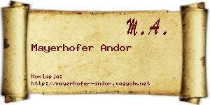 Mayerhofer Andor névjegykártya